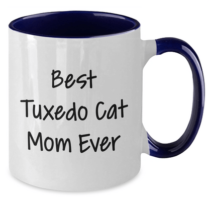 Funny Tuxedo Cat Mom Ever Gifts from Family to Dad for Father's Day Unique Two Tone Coffee Mug