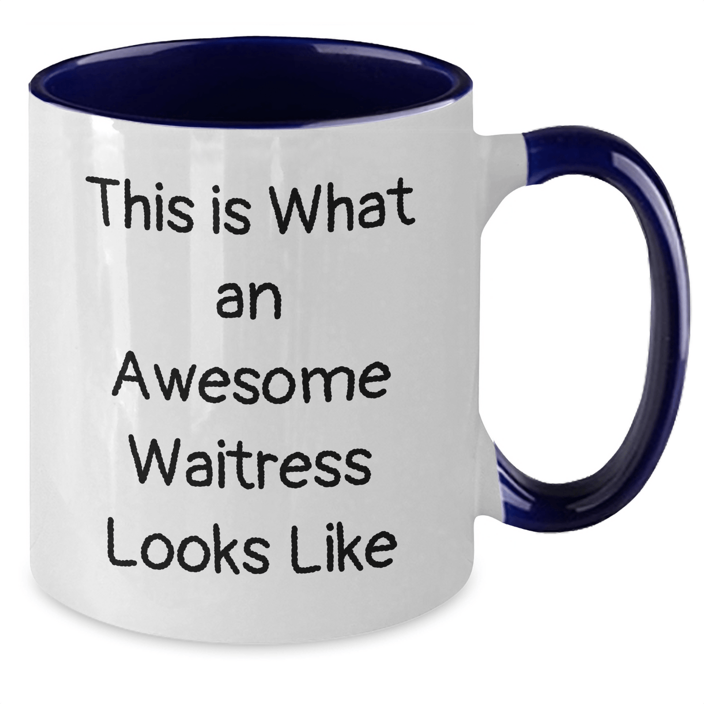 Funny Waitress Gifts from Men to Waitress Friends - Two Tone Coffee Mug, This Is What An Awesome Waitress Looks Like, Graduation Unique Gifts