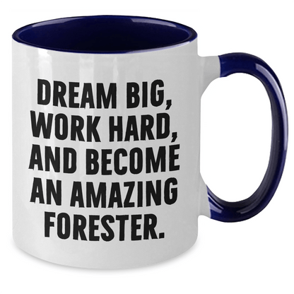 Forester Gifts from Friends and Family - Funny Quote Two Tone Coffee Mug for Mother's Day