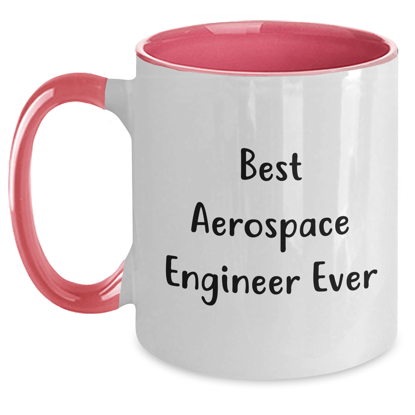 Funny Best Aerospace Engineer Ever Gifts for Men from Family on Father's Day, Two Tone Coffee Mug, 11oz Ceramic Microwave and Dishwasher Safe White/Pink / 11oz