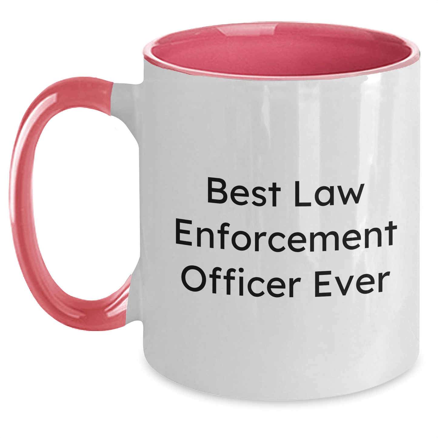 Funny Law Enforcement Officer Gifts for Mom, Best Two Tone Coffee Mugs with Inspirational Quote 'Best Law Enforcement Officer Ever', Gifts from Men to Law Enforcement Officer Mom on Mother's Day White/Pink / 11oz