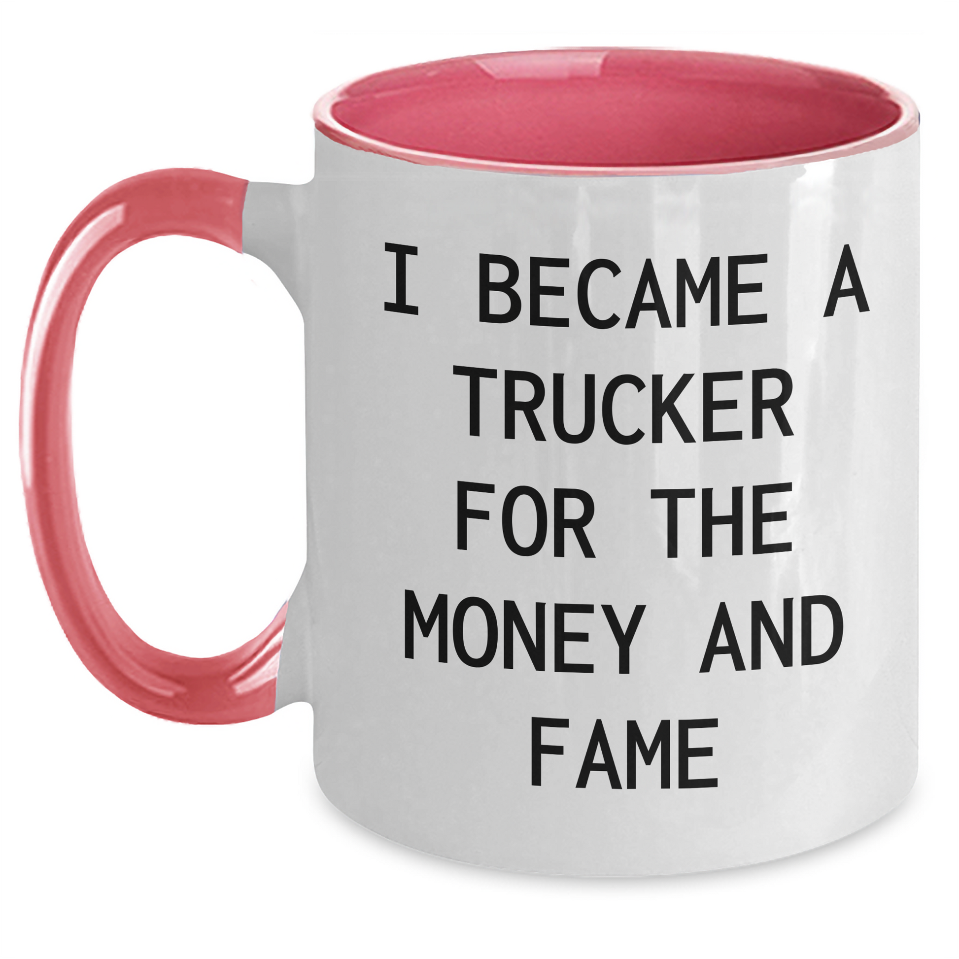 Funny Trucker Gifts, Two Tone Coffee Mug for Trucker Lovers, Gifts from Men to Trucker Wife for Mother's Day, Inspirational Quote - Main
