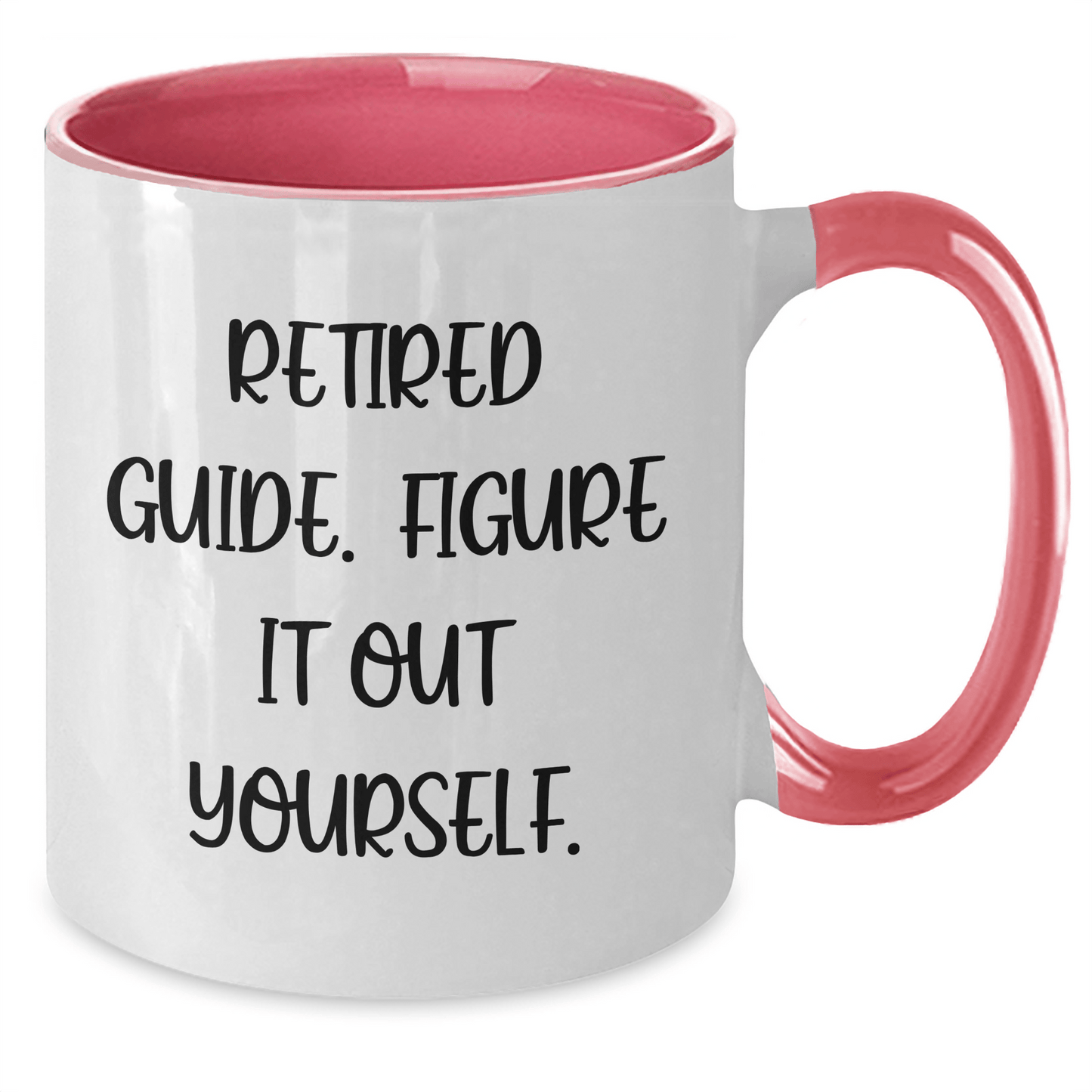 Funny Guide Gifts from Friends for Guide Lovers - Two Tone Coffee Mug, 'Retired Guide. Figure It Out Yourself.' Quote, Mother's Day Unique Gifts