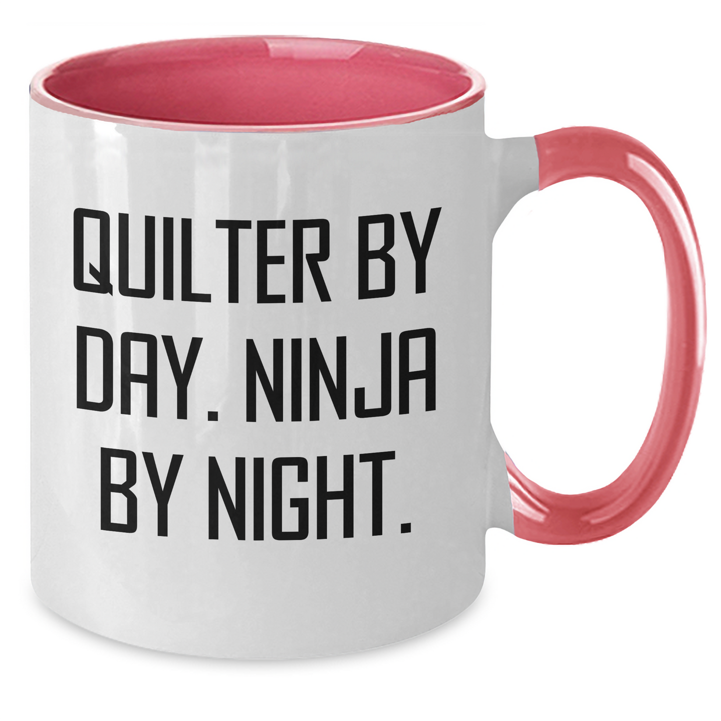 Quilter Gifts from Friends - Two Tone Coffee Mug for Quilter Men - Quilter By Day. Ninja By Night. Funny Quote for Father's Day Unique Gifts - Additional