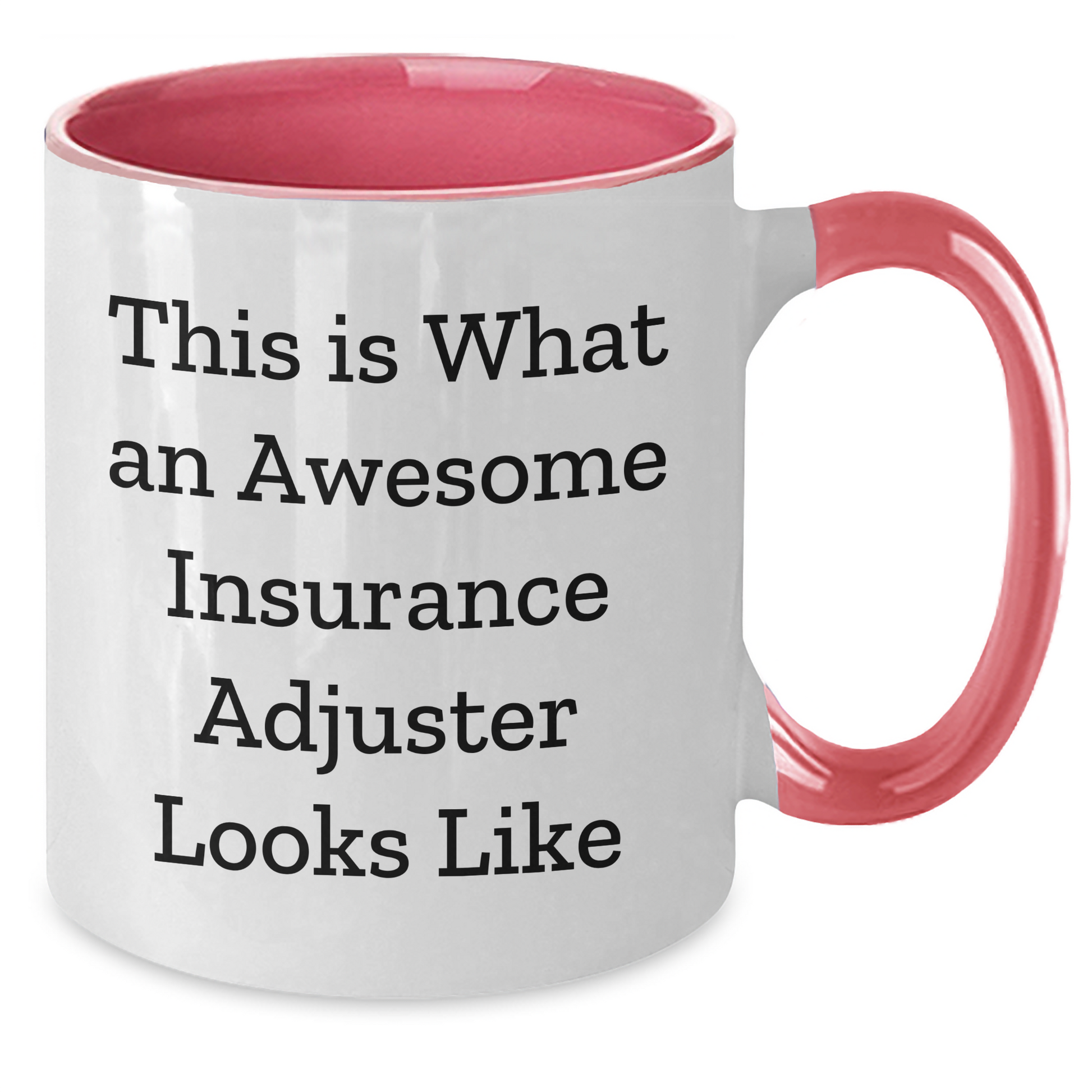 Awesome Insurance Adjuster Mugs, Funny Quotes, Father's Day Unique Gifts from Friends to Insurance Adjuster, 11oz Ceramic Two Tone Coffee Mugs, Gifts for Men, Black, Red, Navy, Pink - Additional