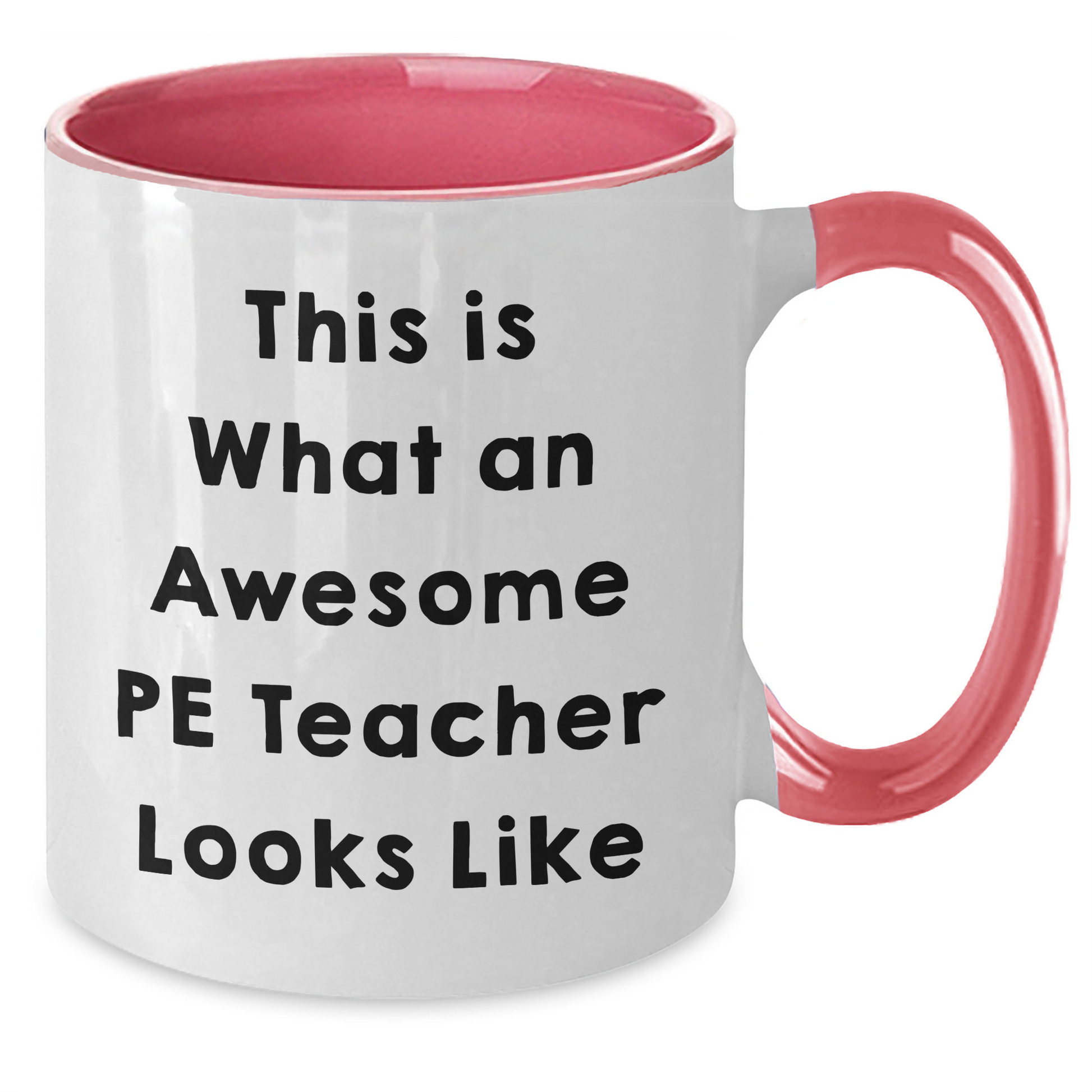 Funny PE Teacher Gifts from Friends for Men - This Is What An Awesome PE Teacher Looks Like Two Tone Coffee Mug, Father's Day Unique Presents - Additional