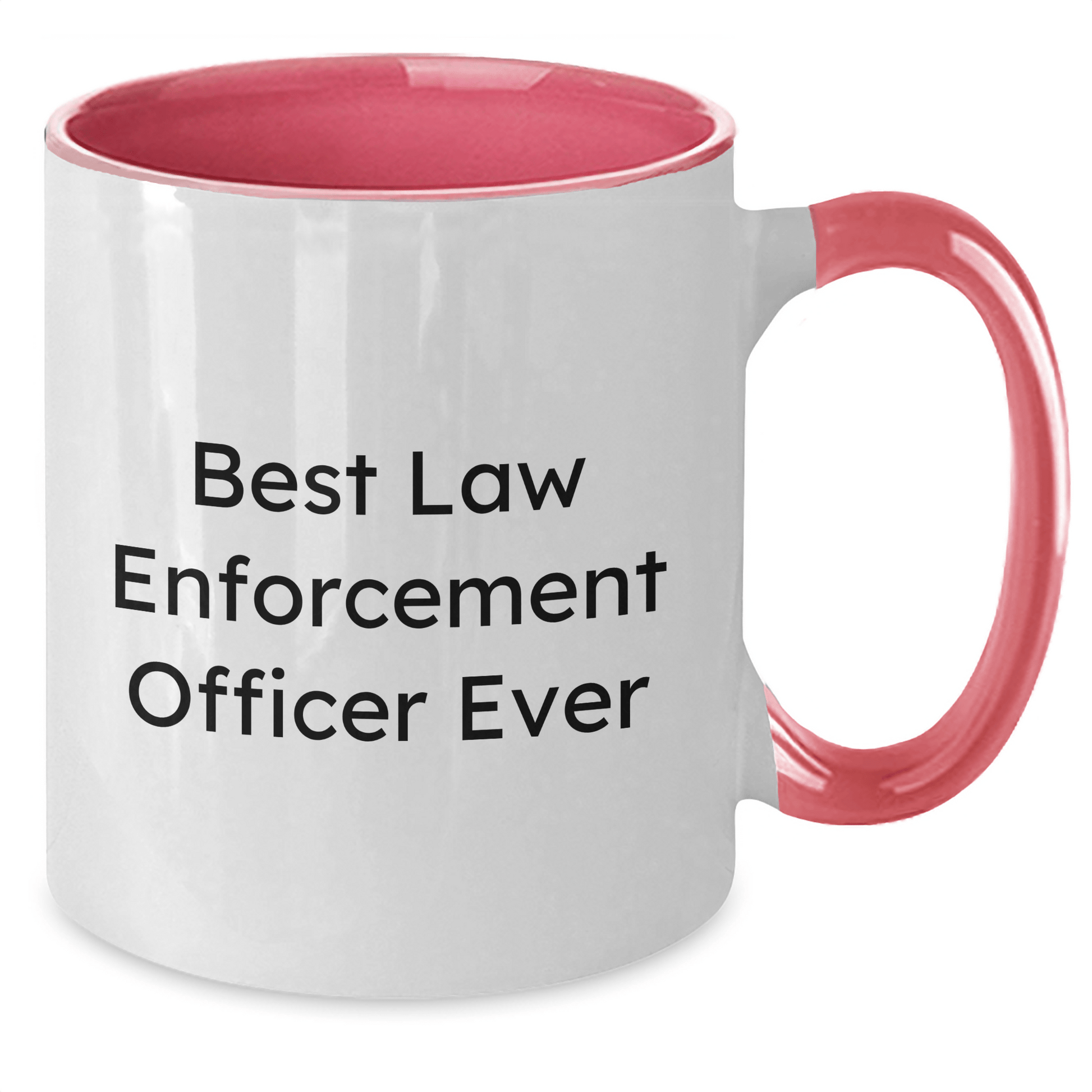 Funny Law Enforcement Officer Gifts for Mom, Best Two Tone Coffee Mugs with Inspirational Quote 'Best Law Enforcement Officer Ever', Gifts from Men to Law Enforcement Officer Mom on Mother's Day