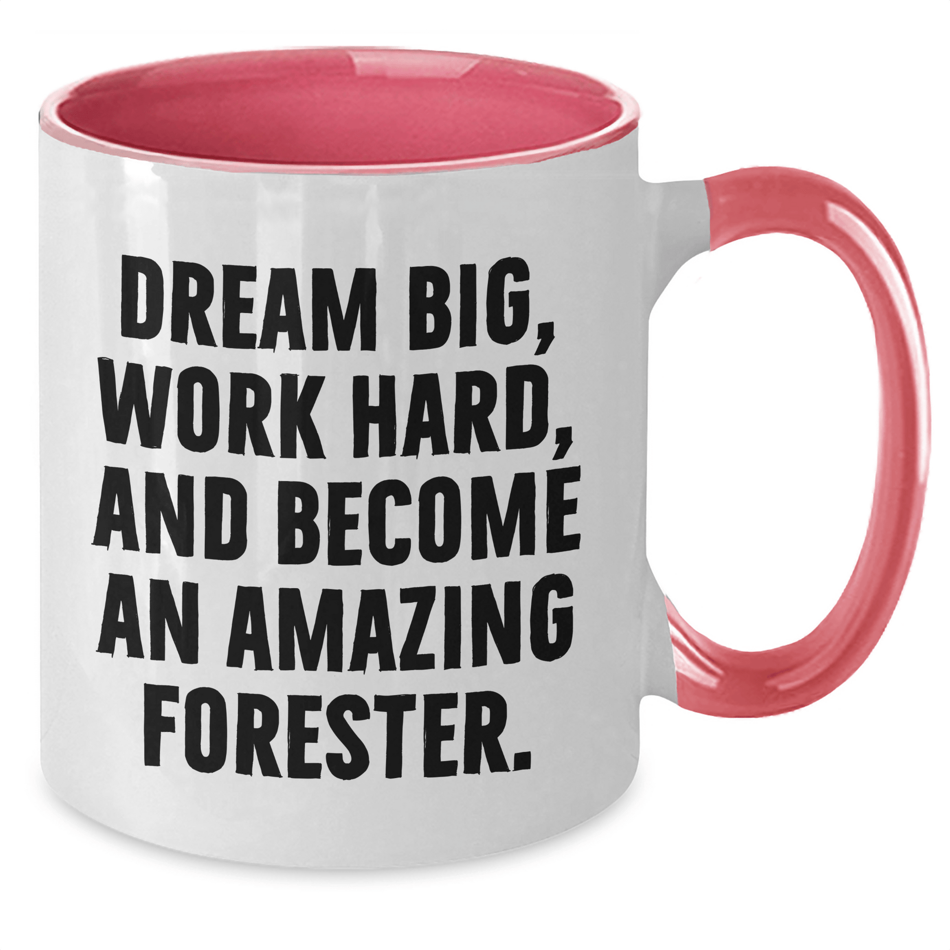 Forester Gifts from Friends and Family - Funny Quote Two Tone Coffee Mug for Mother's Day