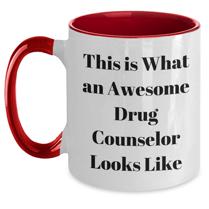 Funny Drug Counselor Gifts from Men - This Is What An Awesome Drug Counselor Looks Like Two Tone Coffee Mug, Father's Day Unique Gifts for Drug Counselor White/Red / 11oz