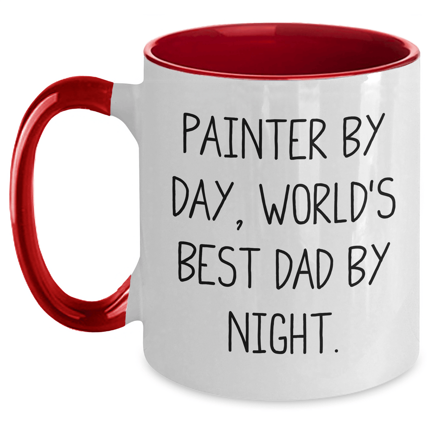 Painter Gifts, Funny Quote Two Tone Coffee Mug, Father's Day Unique Gifts from Men to Painter White/Red / 11oz
