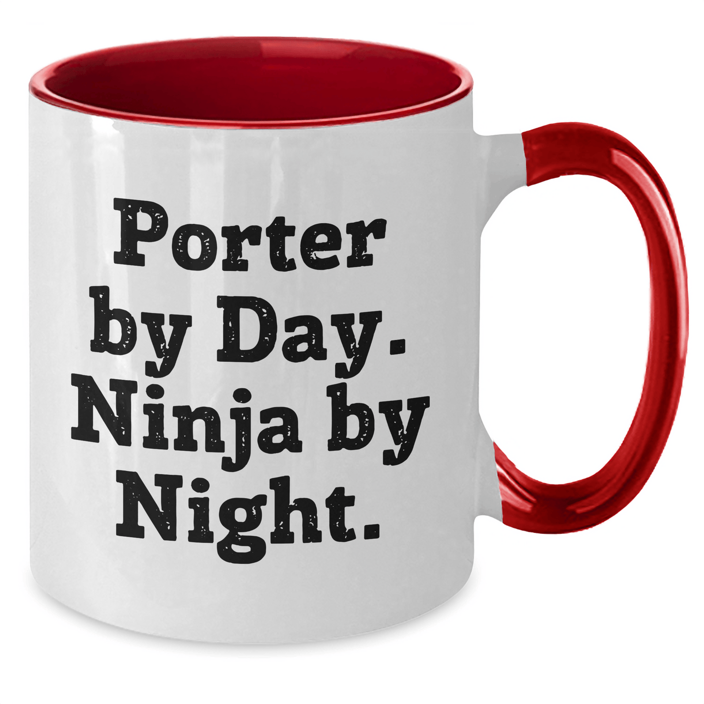 Porter By Day Funny Ninja By Night Two Tone Coffee Mug Gifts for Men on Father's Day