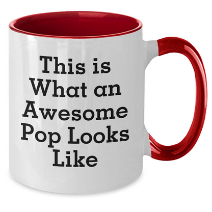 Funny Pop Two Tone Coffee Mugs Gifts from Friends and Family for Pop on Father's Day - This Is What An Awesome Pop Looks Like