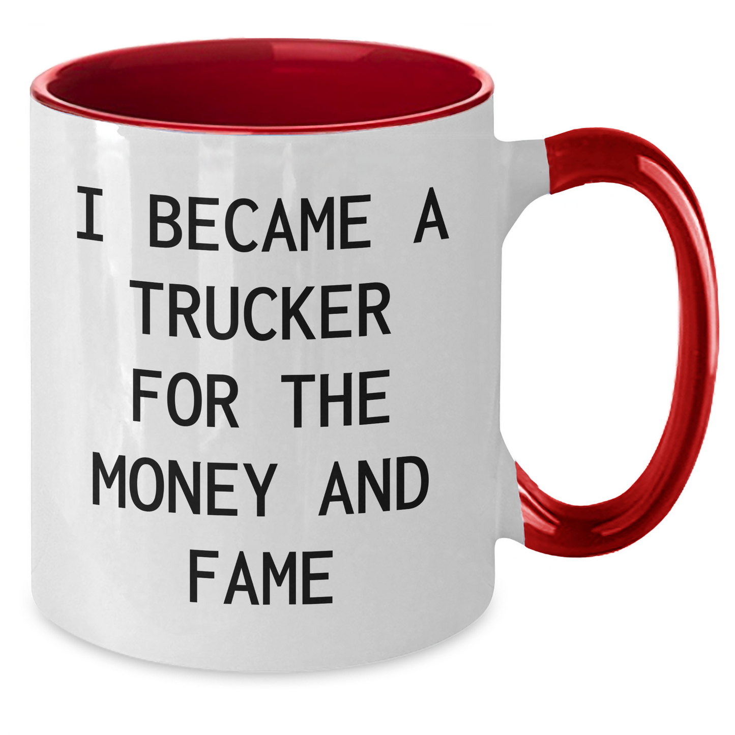 Funny Trucker Gifts, Two Tone Coffee Mug for Trucker Lovers, Gifts from Men to Trucker Wife for Mother's Day, Inspirational Quote - Additional