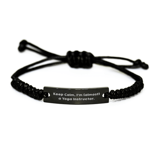 Funny Yoga Instructor Gifts from Men to Keep Calm I'm (almost) A Yoga Instructor. Graduation Unique Rope Bracelte for Women Friends Family small / Black