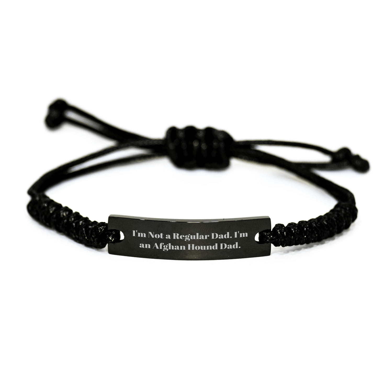 Funny Afghan Hound Dad Gift, 'I'm Not A Regular Dad. I'm An Afghan Hound Dad.' Black Rope Bracelet for Men, Graduation Unique Gifts from Dad to Son, Afghan Hound Dog Lover small / Black