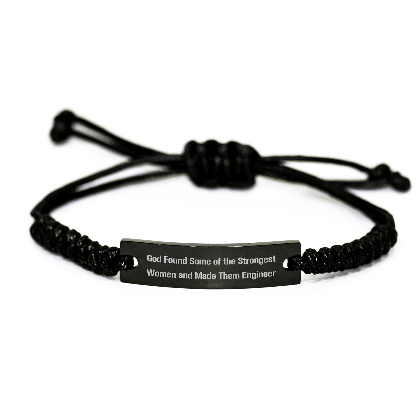 Funny Engineer Gifts from Men, Unique Rope Bracelts for Engineers on Father's Day, 'God Found Some Of The Strongest Women And Made Them Engineer' Quote small / Black