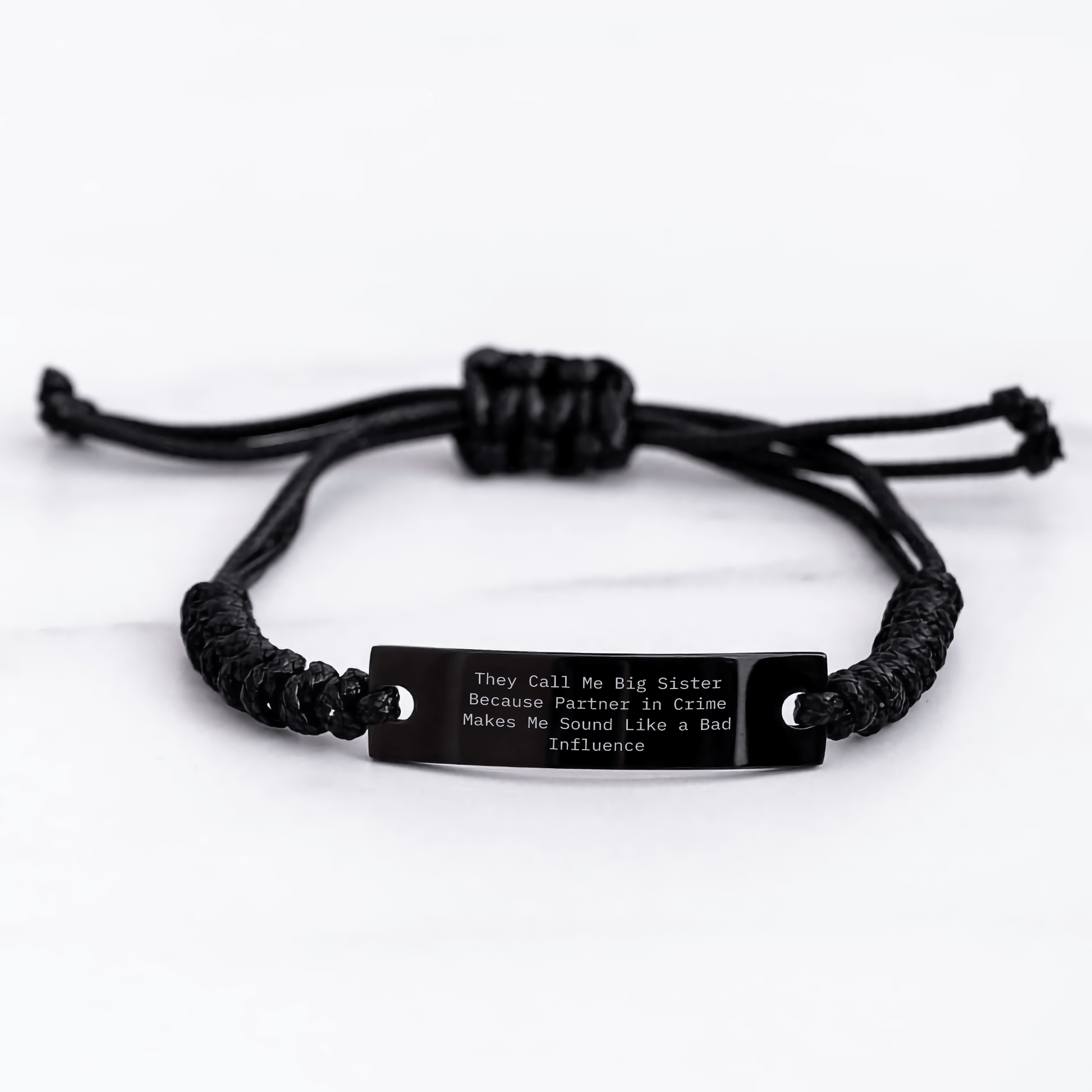 Big Sister Gifts from Family - Funny Rope Bracelet Quote 'They Call Me Big Sister Because Partner In Crime Makes Me Sound Like A Bad Influence' for Father's Day small / Black