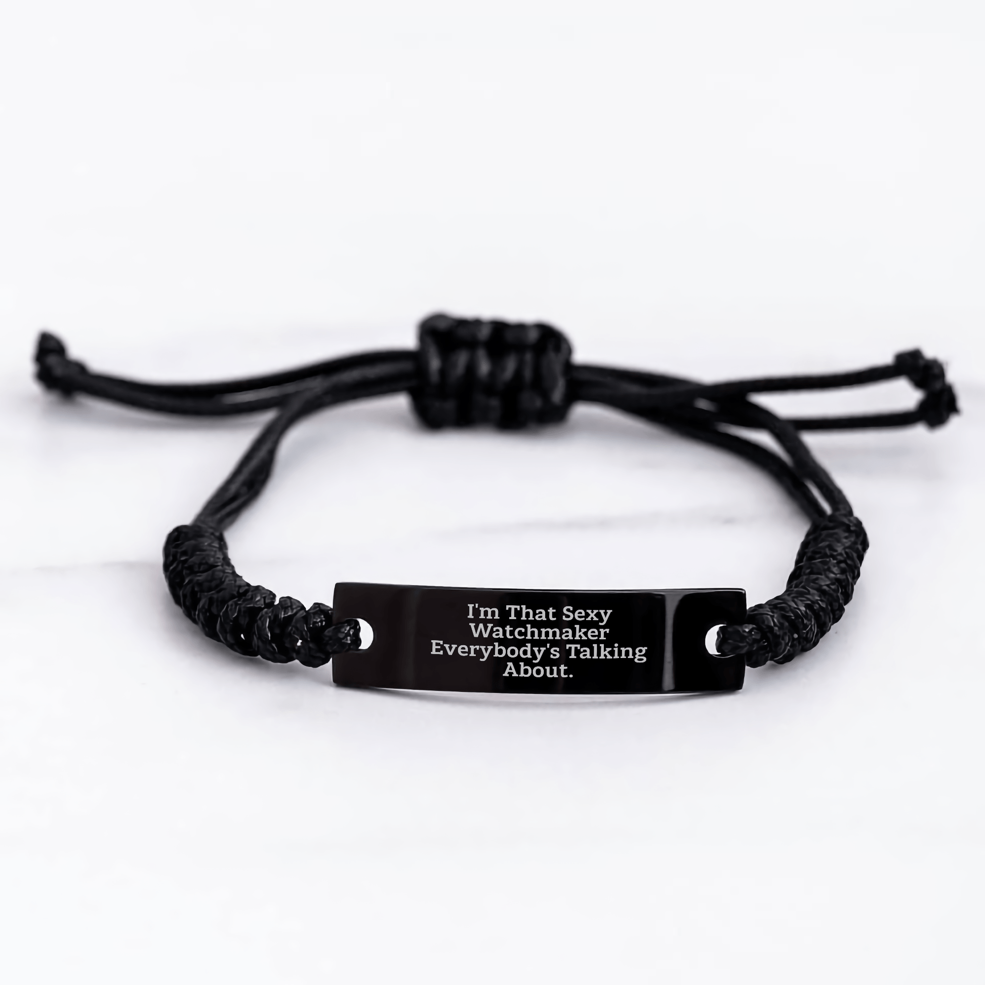 Watchmaker Rope Bracelte, I'm That Sexy Watchmaker Everybody's Talking About., Gifts from Men to Watchmaker, Mother's Day Unique Gifts small / Black