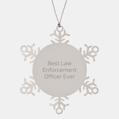 Funny Snowflake Ornament Gifts from Men to Best Law Enforcement Officer Ever, Christmas Unique Law Enforcement Officer Gifts - Image 1