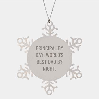 Principal Gifts - Snowflake Ornament, Funny Quote 'Principal By Day, World's Best Dad By Night.', Gifts from Men to Principal, Christmas Unique Gifts small / Silver