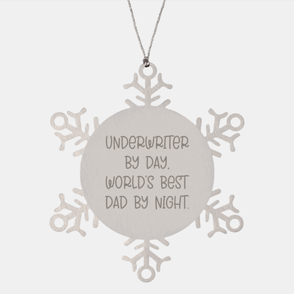 Underwriter Snowflake Ornament, Funny Gift from Dad to Underwriter, Christmas Unique Gifts small / Silver