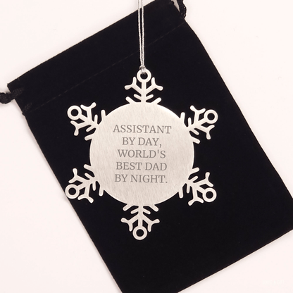 Funny Assistant Snowflake Ornament Gifts from Dad to Assistant By Day, World's Best Dad By Night. on Christmas small / Silver