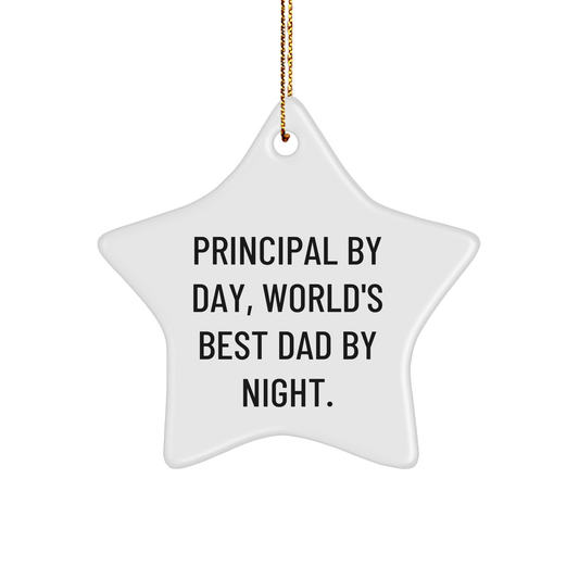 Principal Gifts, Funny Star Ornament for Men, 'Principal By Day, World's Best Dad By Night' Christmas Unique Gift from Dad to Principal, Perfect for Family and Friends - Image 1