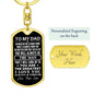 To My Dad Dog Tag Keychain - Gift for Dad from Son - The Man - Father's Day Birthday Christmas Dog Tag with Swivel Keychain (Gold) / Yes