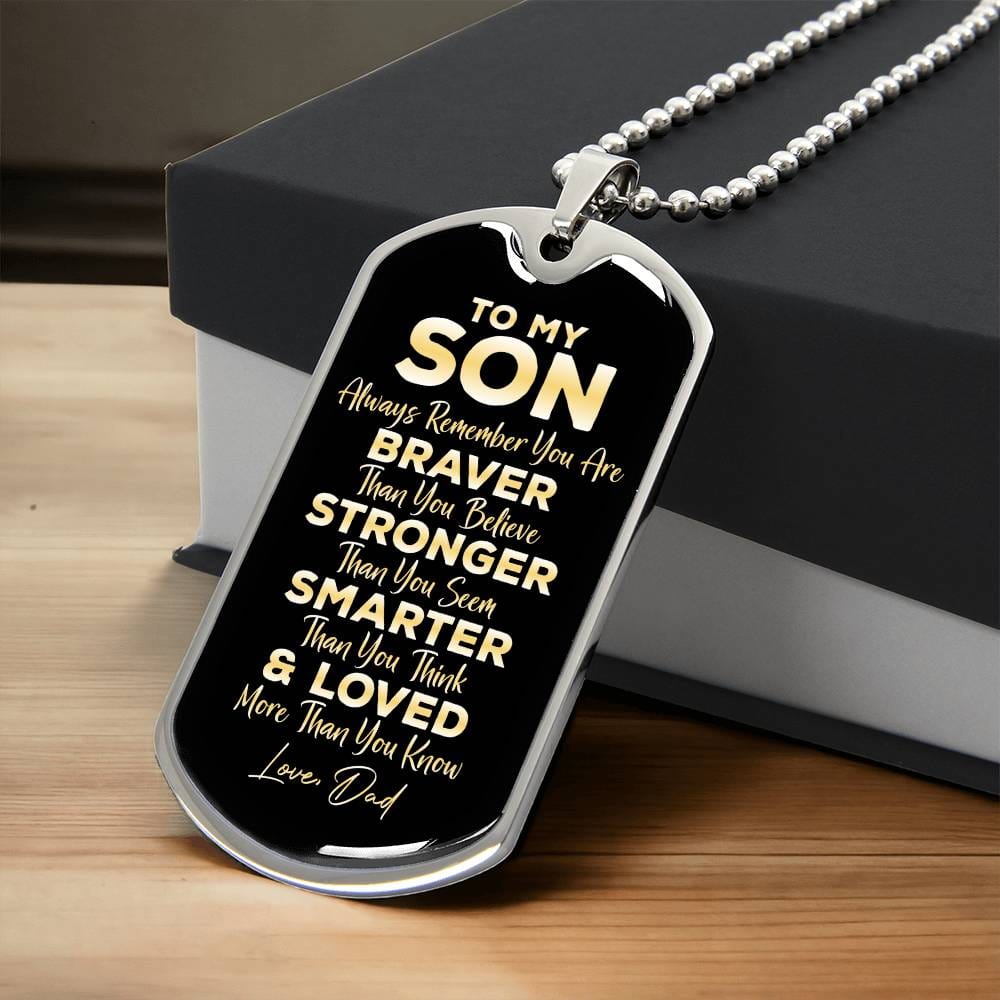 To My Son from Dad Dog Tag - Always Remember - Motivational Graduation Gift - Son Birthday Present - Christmas Gift for Son
