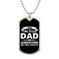 I Have Two Titles Dad and Godfather And I Rock Them Both Dog Tag Necklace - Fathers Day Gift for Godfather - Godfather Birthday Gift Military Chain (Silver) / No