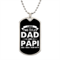 I Have Two Titles Dad and Papi And I Rock Them Both Dog Tag Necklace - Fathers Day Gift for Papi - Personalized Papi Birthday Gift Military Chain (Silver) / No