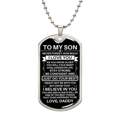 To My Son Love Daddy Dog Tag Necklace Military Chain (Silver) / No