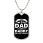 I Have Two Titles Dad and Daddy And I Rock Them Both Dog Tag Necklace - Fathers Day Gift for Daddy - Personalized Daddy Birthday Gift Military Chain (Silver) / No