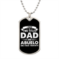 I Have Two Titles Dad and Abuelo And I Rock Them Both Dog Tag Necklace - Fathers Day Gift for Abuelo - Personalized Abuelo Birthday Gift Military Chain (Silver) / No