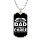 I Have Two Titles Dad and Padre And I Rock Them Both Dog Tag Necklace - Fathers Day Gift for Padre - Personalized Padre Birthday Gift Military Chain (Silver) / No