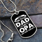 I Have Two Titles Dad and Opa And I Rock Them Both Dog Tag Necklace - Fathers Day Gift for Opa - Personalized Opa Birthday Gift