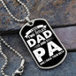 I Have Two Titles Dad and Pa And I Rock Them Both Dog Tag Necklace - Fathers Day Gift for Pa - Personalized Pa Birthday Gift