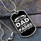 I Have Two Titles Dad and Padre And I Rock Them Both Dog Tag Necklace - Fathers Day Gift for Padre - Personalized Padre Birthday Gift