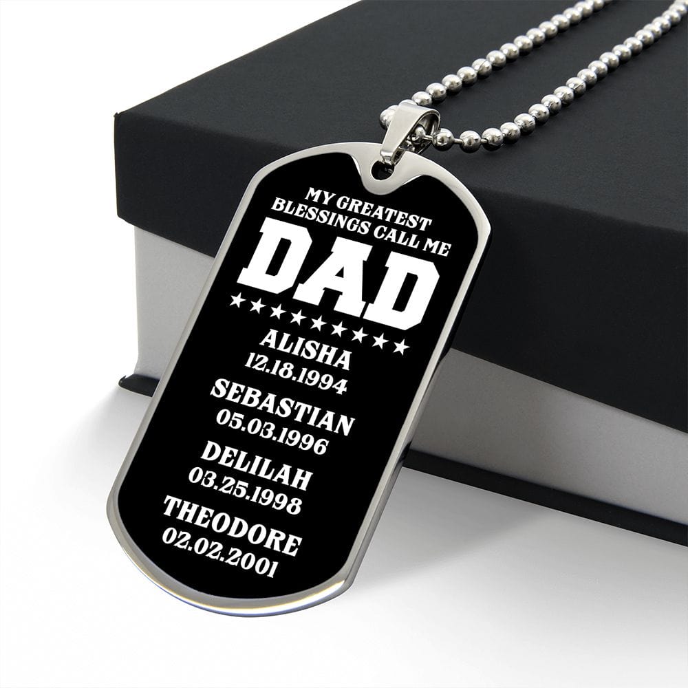 My Greatest Blessings Call Me Dad - Personalized Father's Day Dog Tag Necklace Gift