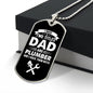 I Have Two Titles Dad and Plumber And I Rock Them Both Dog Tag Necklace - Fathers Day Gift for Plumber - Personalized Plumber Birthday Gift