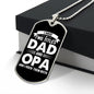 I Have Two Titles Dad and Opa And I Rock Them Both Dog Tag Necklace - Fathers Day Gift for Opa - Personalized Opa Birthday Gift