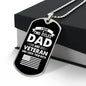 I Have Two Titles Dad and Veteran And I Rock Them Both Dog Tag Necklace - Fathers Day Gift for Veteran - Personalized Veteran Birthday Gift