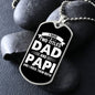 I Have Two Titles Dad and Papi And I Rock Them Both Dog Tag Necklace - Fathers Day Gift for Papi - Personalized Papi Birthday Gift