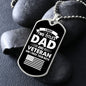 I Have Two Titles Dad and Veteran And I Rock Them Both Dog Tag Necklace - Fathers Day Gift for Veteran - Personalized Veteran Birthday Gift