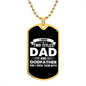 I Have Two Titles Dad and Godfather And I Rock Them Both Dog Tag Necklace - Fathers Day Gift for Godfather - Godfather Birthday Gift Military Chain (Gold) / No