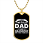 I Have Two Titles Dad & Grandpop And I Rock Them Both Dog Tag Necklace - Fathers Day Gift for Grandpop - Personalized Grandpop Birthday Gift Military Chain (Gold) / No