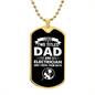 I Have Two Titles Dad and Electrician And I Rock Them Both Dog Tag Necklace - Fathers Day Gift for Electrician - Electrician Birthday Gift Military Chain (Gold) / No
