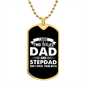 I Have Two Titles Dad and Stepdad And I Rock Them Both Dog Tag Necklace - Fathers Day Gift for Stepdad - Personalized Stepdad Birthday Gift Military Chain (Gold) / No