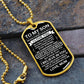 To My Son Dog Tag - Never Forget How Much I Love You - Love Mom - Military Ball Chain