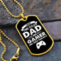 I Have Two Titles Dad and Gamer And I Rock Them Both Dog Tag Necklace - Fathers Day Gift for Gamer - Personalized Gamer Birthday Gift